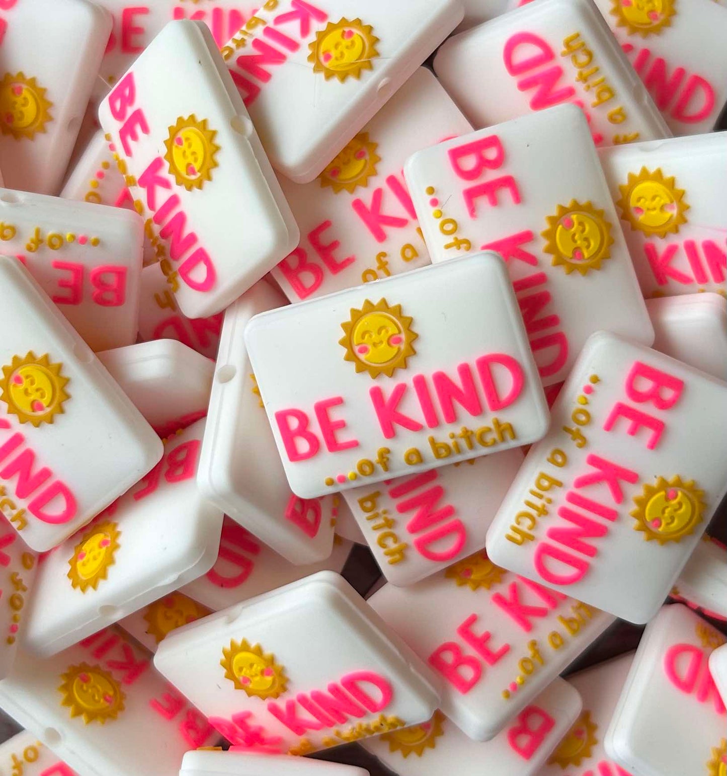 Be Kind... of a B*tch