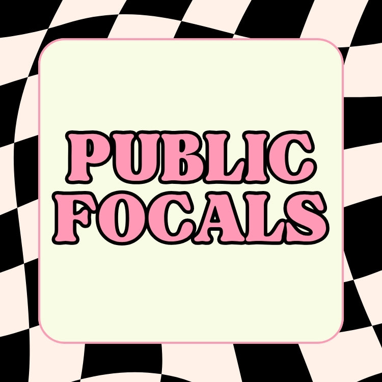 Public Focals