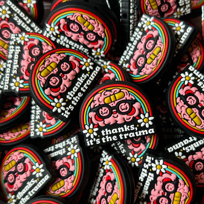 Thanks It's the Trauma