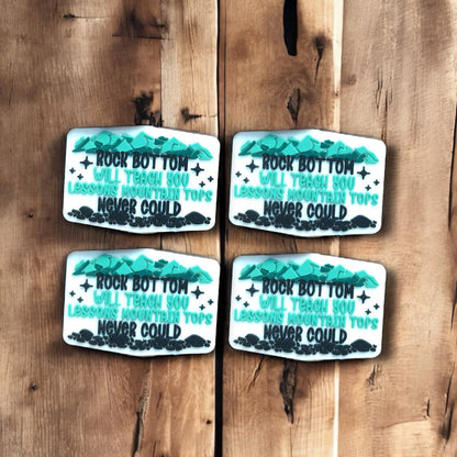 Rock Bottom Will Teach You Lessons Mountain Tops Never Could