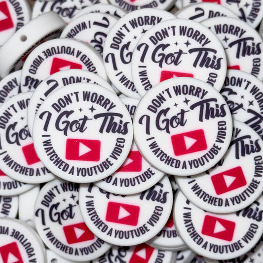 Don't Worry. I Got This. I Watched a YouTube Video.