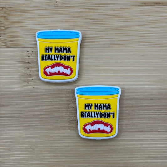 My Mama Don’t PlayDoh