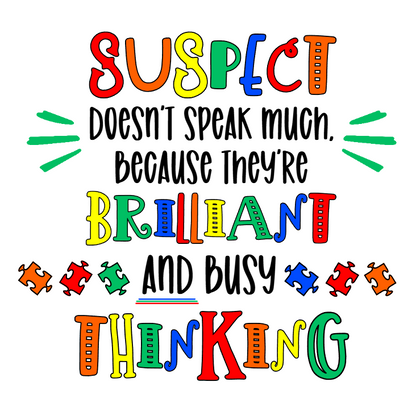 Suspect Autism Brilliance